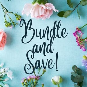 BUNDLE AND SAVE